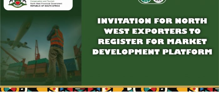 dedect INVITATION FOR NORTH WEST EXPORTERS TO REGISTER FOR MARKET DEVELOPMENT PLATFORM